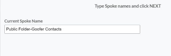Type in a “Spoke Name” and click NEXT.