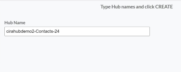 Tapez ensuite un “Nom pour le Hub” et cliquez sur CREATE.